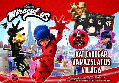 Miraculous: Katicabogár varázslatos világa