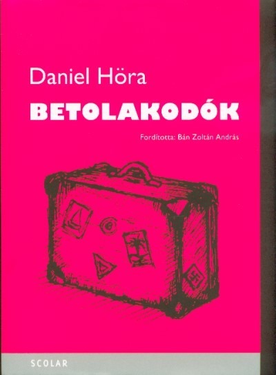 Betolakodók