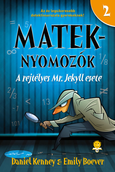 A rejtélyes Mr. Jekyll esete - Mateknyomozók 2.