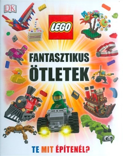 Lego fantasztikus ötletek /Te mit építenél?