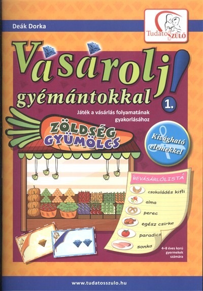 Vásárolj gyémántokkal! 1. /Játék a vásárlás folyamatának gyakorlásához