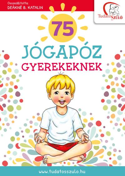 75 jógapóz gyerekeknek