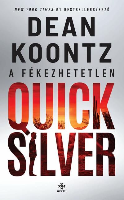 A fékezhetetlen Quicksilver