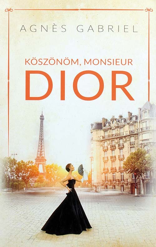 Köszönöm, monsieur Dior