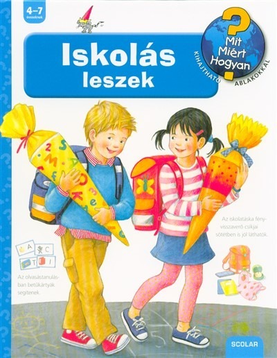 Iskolás leszek /Mit? Miért? Hogyan? 49.