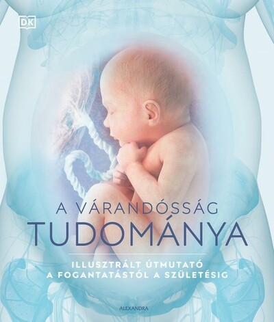 A várandósság tudománya