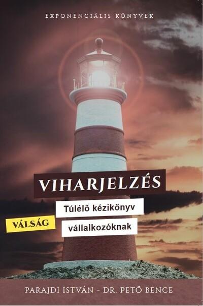 Viharjelzés - Válság Túlélő kézikönyv vállalkozóknak