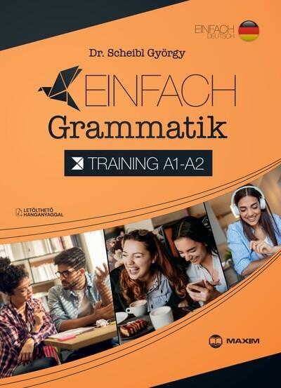 Einfach Grammatik - Training A1-A2