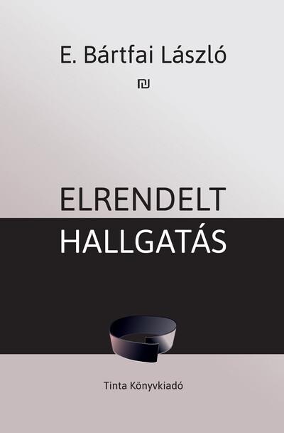 Elrendelt hallgatás