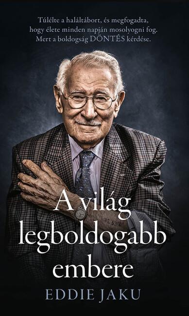 A világ legboldogabb embere (3. kiadás)