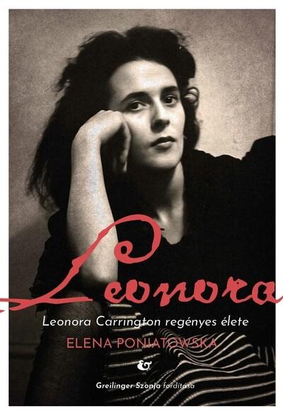 Leonora - Leonora Carrington regényes élete