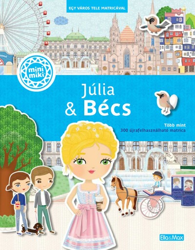 Júlia + Bécs - Egy város tele matricával - minimiki