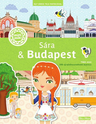 Sára + Budapest - Egy város tele matricával - minimiki