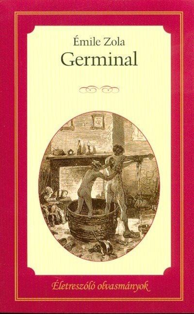 Germinal /Életreszóló olvasmányok