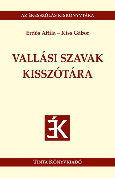 Vallási szavak kisszótára