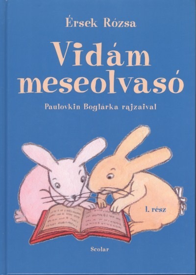 Vidám meseolvasó 1. (2. kiadás)