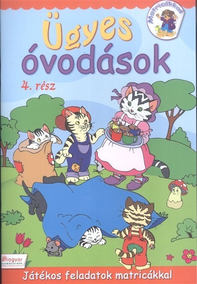 Ügyes óvodások 4. /Játékos feladatok matricákkal