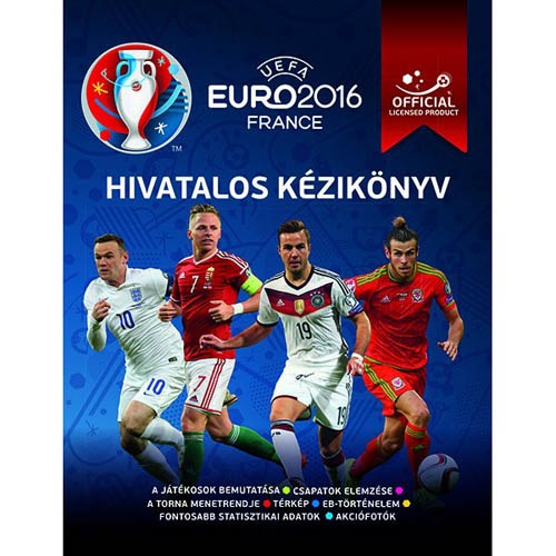 UEFA Euro 2016 Franciaország - Hivatalos kézikönyv