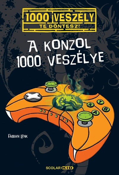 A konzol 1000 veszélye - 1000 veszély - Te döntesz! 13.