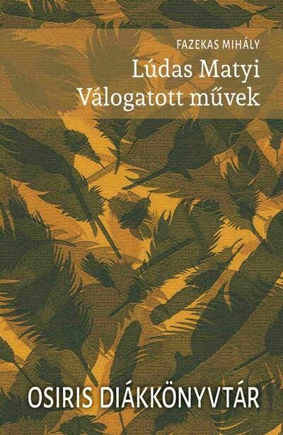 Lúdas Matyi - Válogatott művek - Osiris Diákkönyvtár (új kiadás)