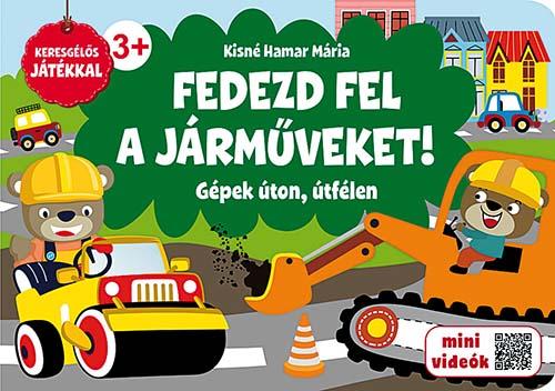 Fedezd fel a járműveket