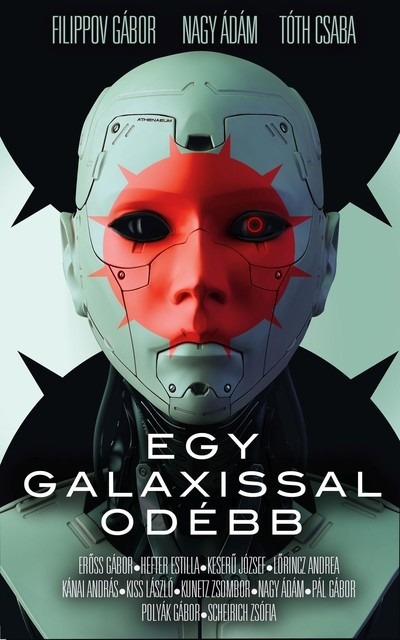 Egy galaxissal odébb - Fantáziavilágok valóságai