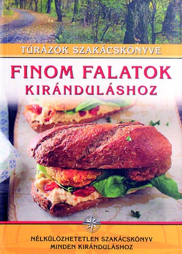 Finom falatok kiránduláshoz