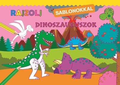 Rajzolj sablonokkal - Dinoszauruszok