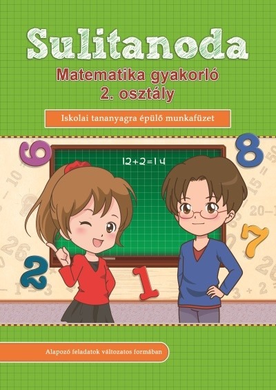 Sulitanoda - Matematika gyakorló 2. osztályosok részére