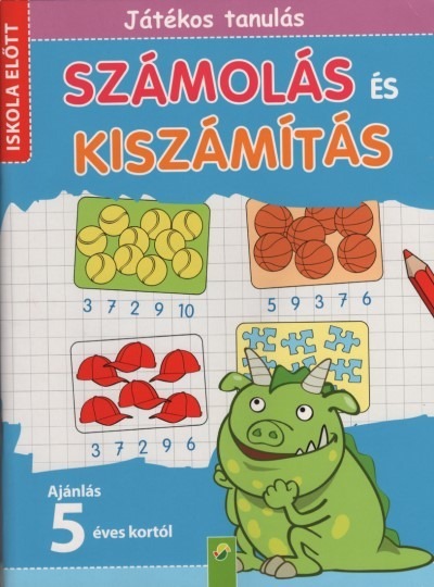 Számolás és kiszámítás - Játékos tanulás 5 éves kortól