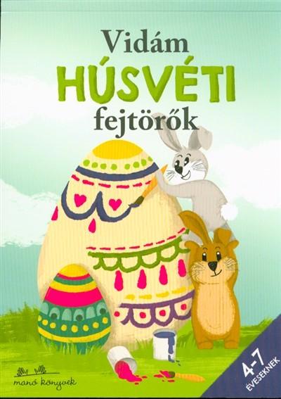 Vidám húsvéti fejtörők /4-7 éveseknek §H