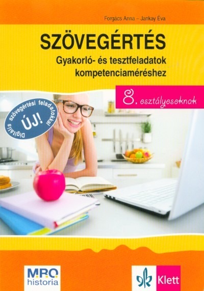 Szövegértés - Gyakorló- és tesztfeladatok kompetenciaméréshez 8. osztályosoknak