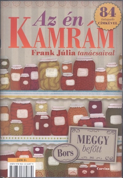 Az én kamrám - Frank Júlia tanácsaival /Két féle borítóval - 84 öntapadó címkével