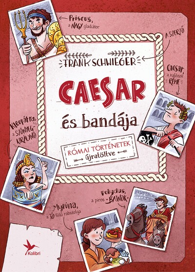 Caesar és bandája (új kiadás)