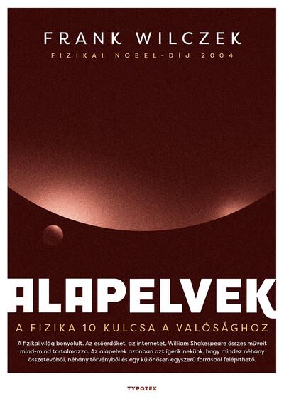 Alapelvek - A fizika tíz kulcsa a valósághoz