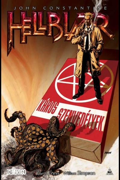 John Constantine, Hellblazer: Káros szenvedélyek (képregény)