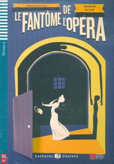 Le Fantôme de l'opera + CD