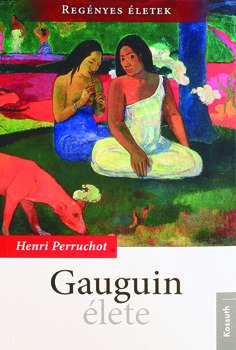 Gauguin élete