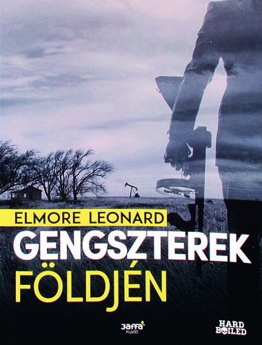 Gengszterek földjén