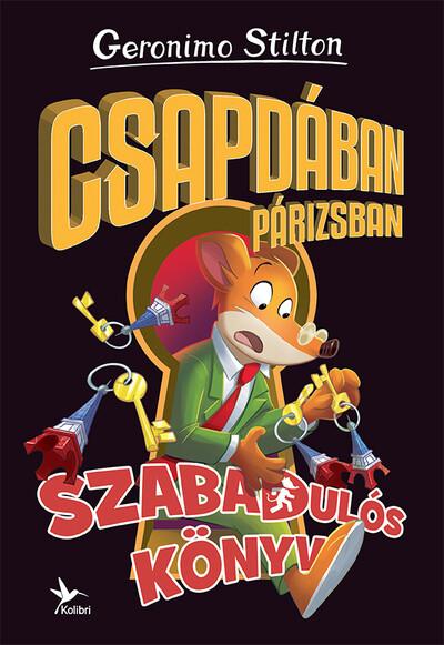 Csapdában Párizsban - Szabadulós könyv 3.