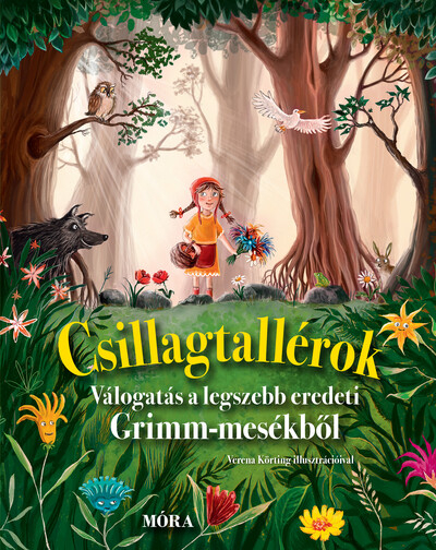 Csillagtallérok - Válogatás a legszebb Grimm-mesékből