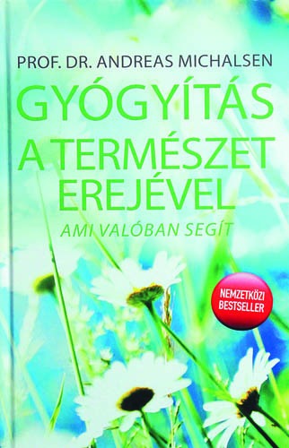 Gyógyítás a természet erejével