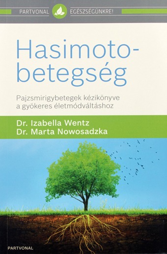 Pajzsmirigybetegek kézikönyve - Hasimoto-betegség