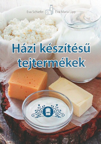 Házi készítésű tejtermékek