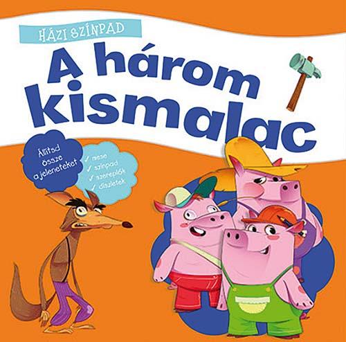 Háziszínpad - A három kismalac