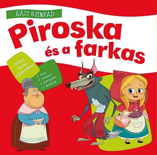 Háziszínpad - Piroska és a farkas