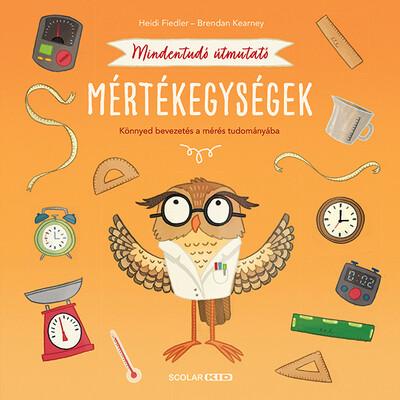 Mindentudó útmutató - Mértékegységek