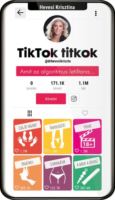 TikTok titkok - Amit az algoritmus letiltana