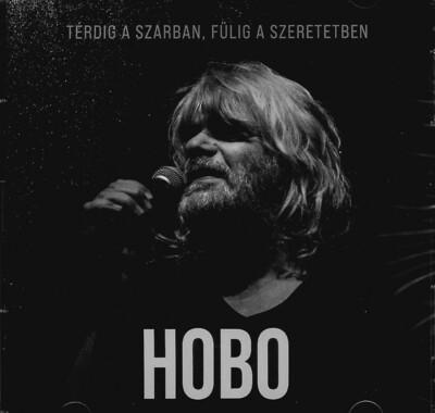 HOBO - Térdig a szarban, fülig a szeretetben - 2 CD