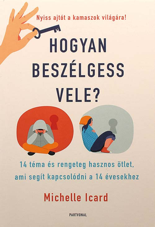 Hogyan beszélgess vele?